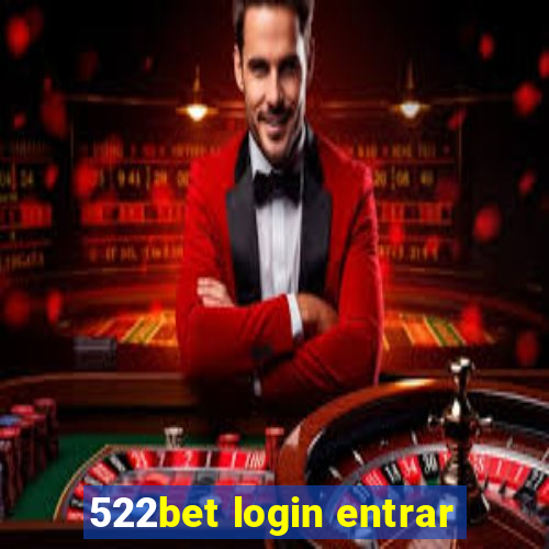 522bet login entrar